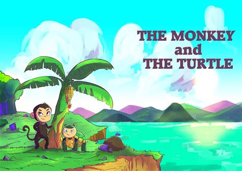 The Monkey and the Turtle .